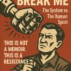 They Tried to Break Me – Digital Edition (PDF + EPUB) They Tried to Break Me – Digital Edition (PDF + EPUB)